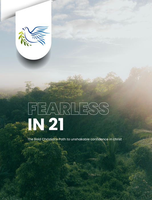 Fearless in 21: The Bold Christian's Path to Bold Confidence (E-Book)